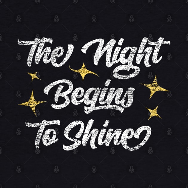 The Night Begins To Shine by Emma